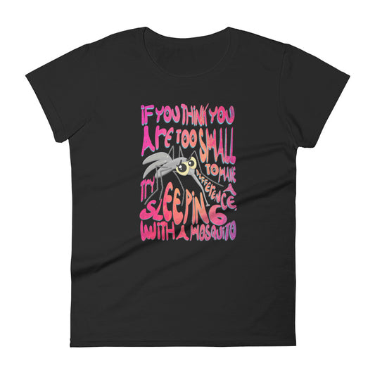 "Mosquito" Women's Fit T-shirt